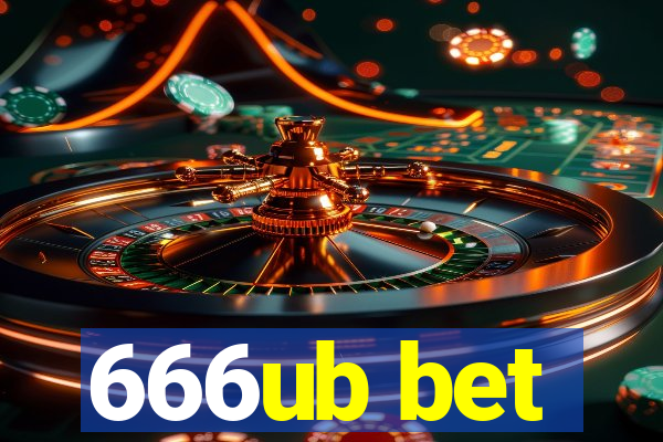 666ub bet